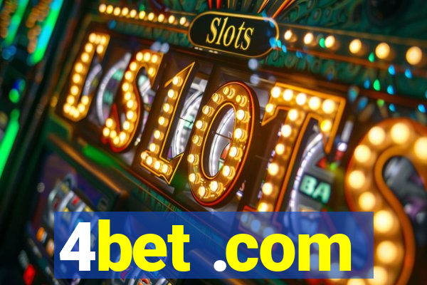4bet .com